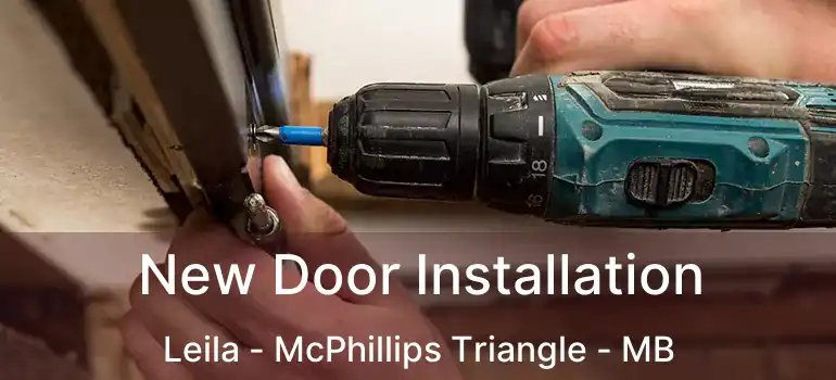  New Door Installation Leila - McPhillips Triangle - MB