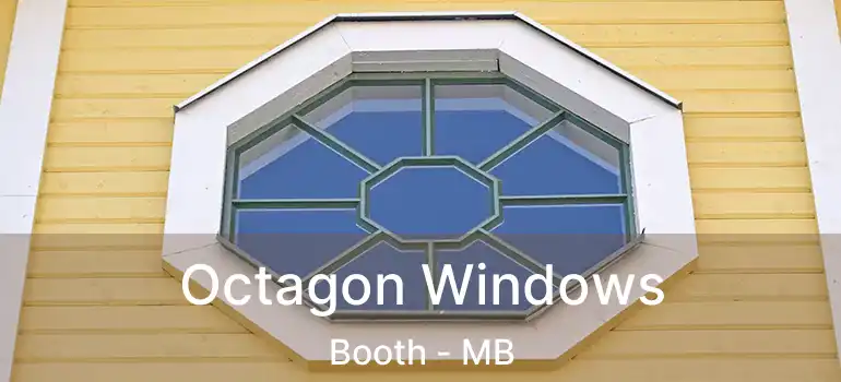  Octagon Windows Booth - MB