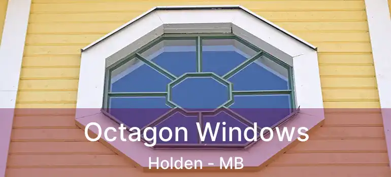  Octagon Windows Holden - MB