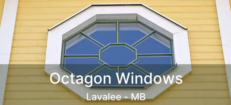  Octagon Windows Lavalee - MB