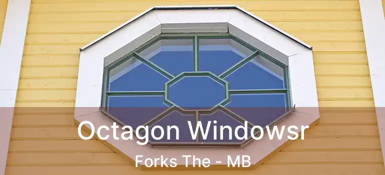  Octagon Windowsr Forks The - MB