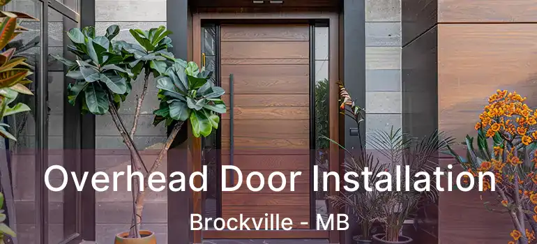 Overhead Door Installation Brockville - MB