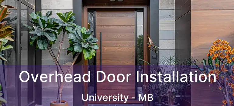  Overhead Door Installation University - MB