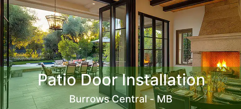  Patio Door Installation Burrows Central - MB