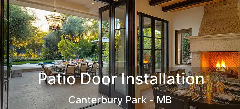  Patio Door Installation Canterbury Park - MB
