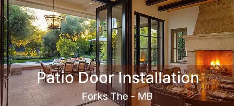  Patio Door Installation Forks The - MB