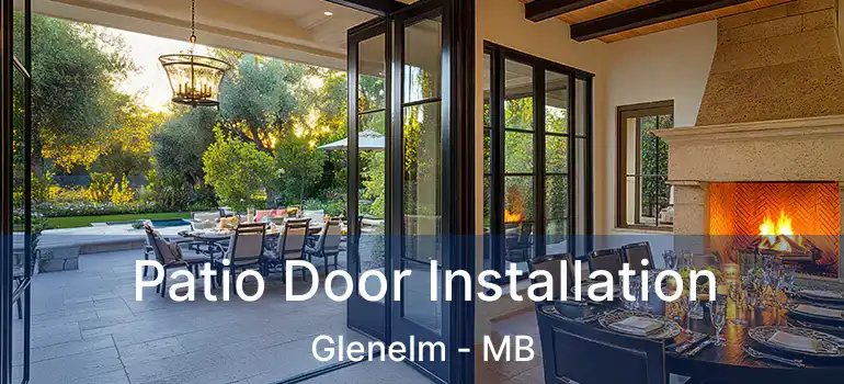  Patio Door Installation Glenelm - MB