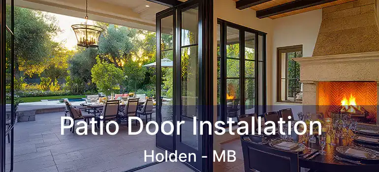  Patio Door Installation Holden - MB