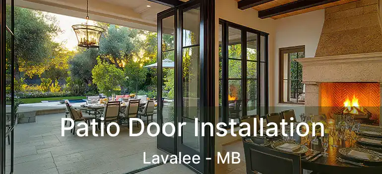  Patio Door Installation Lavalee - MB