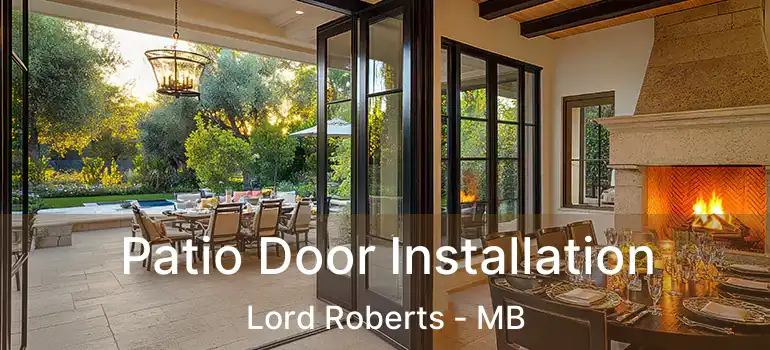  Patio Door Installation Lord Roberts - MB