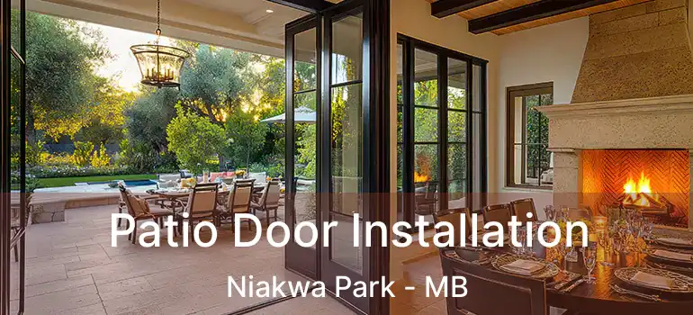  Patio Door Installation Niakwa Park - MB