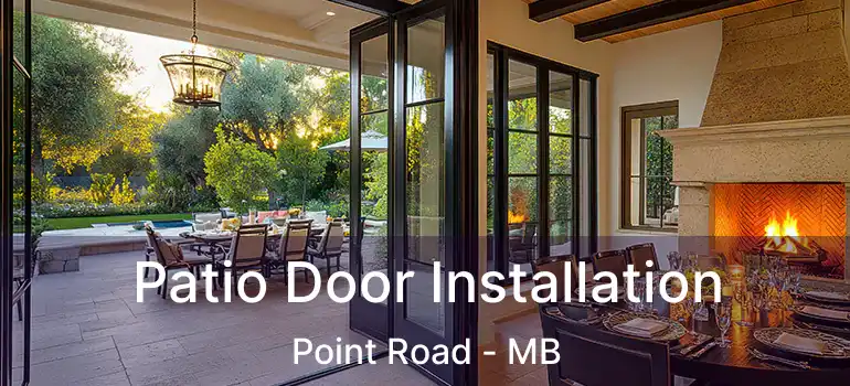  Patio Door Installation Point Road - MB