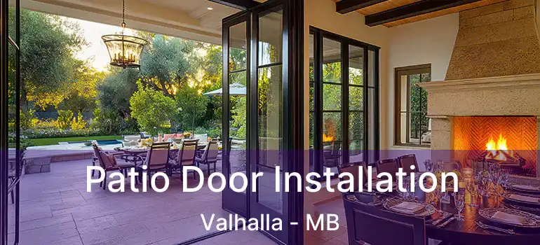  Patio Door Installation Valhalla - MB