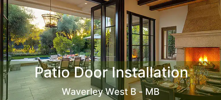  Patio Door Installation Waverley West B - MB