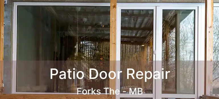  Patio Door Repair Forks The - MB