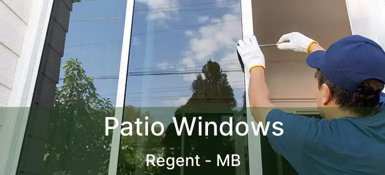  Patio Windows Regent - MB