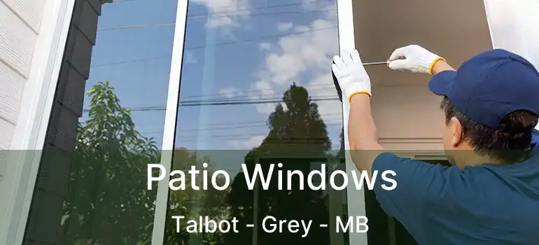  Patio Windows Talbot - Grey - MB