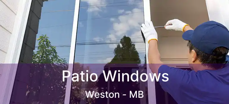  Patio Windows Weston - MB