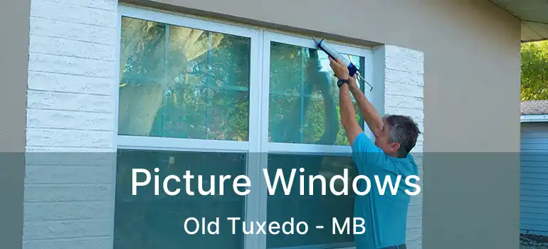  Picture Windows Old Tuxedo - MB