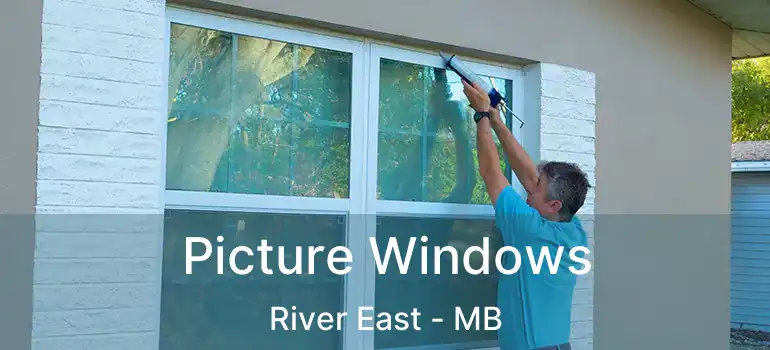  Picture Windows River East - MB