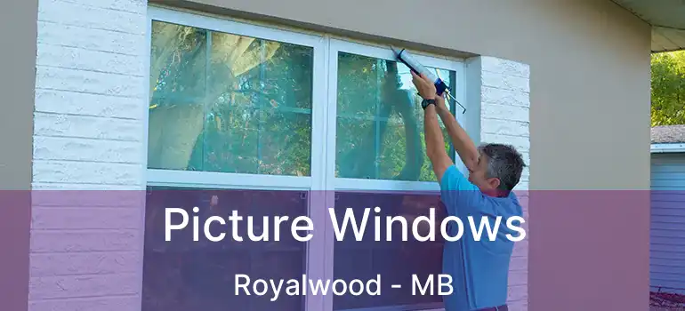  Picture Windows Royalwood - MB