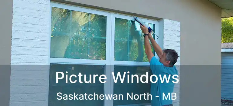  Picture Windows Saskatchewan North - MB