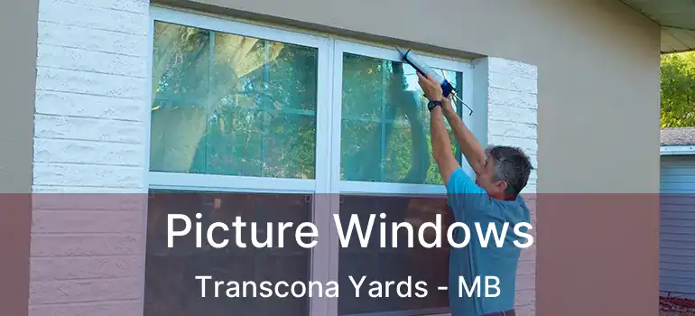  Picture Windows Transcona Yards - MB