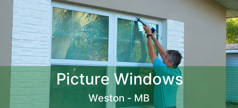  Picture Windows Weston - MB