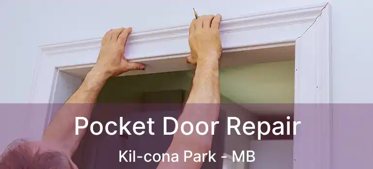  Pocket Door Repair Kil-cona Park - MB