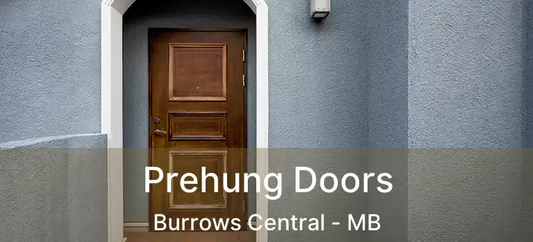  Prehung Doors Burrows Central - MB