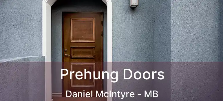  Prehung Doors Daniel McIntyre - MB