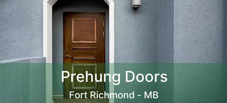  Prehung Doors Fort Richmond - MB