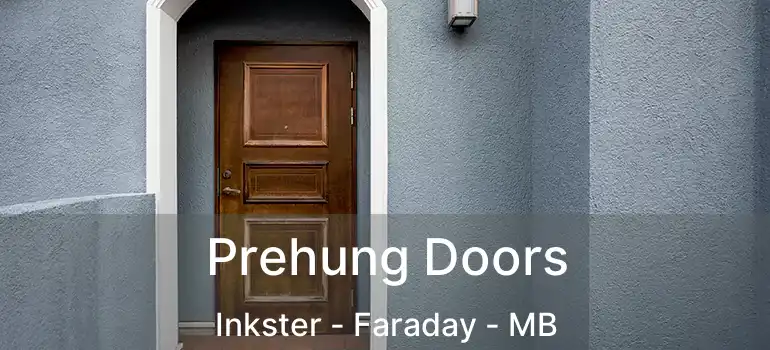  Prehung Doors Inkster - Faraday - MB