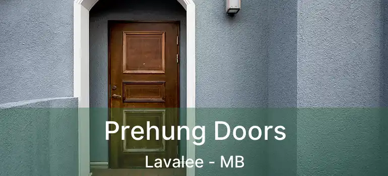 Prehung Doors Lavalee - MB
