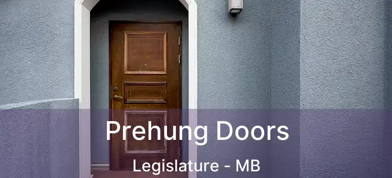  Prehung Doors Legislature - MB