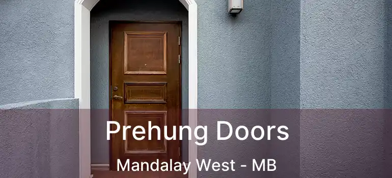  Prehung Doors Mandalay West - MB