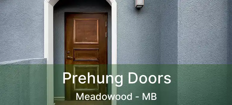  Prehung Doors Meadowood - MB