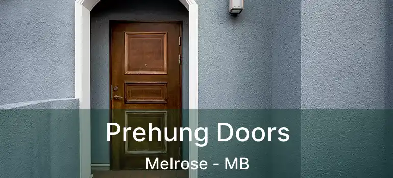  Prehung Doors Melrose - MB