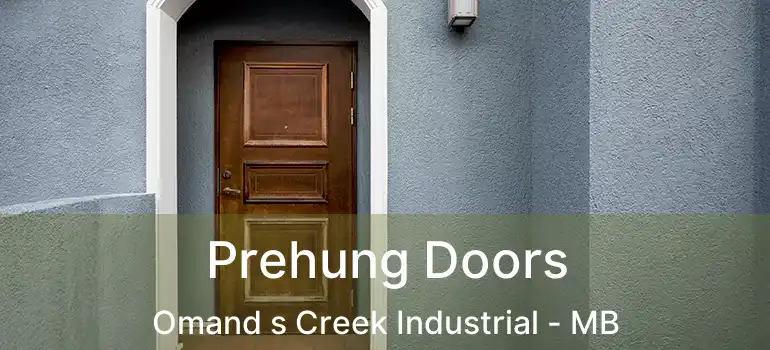  Prehung Doors Omand s Creek Industrial - MB