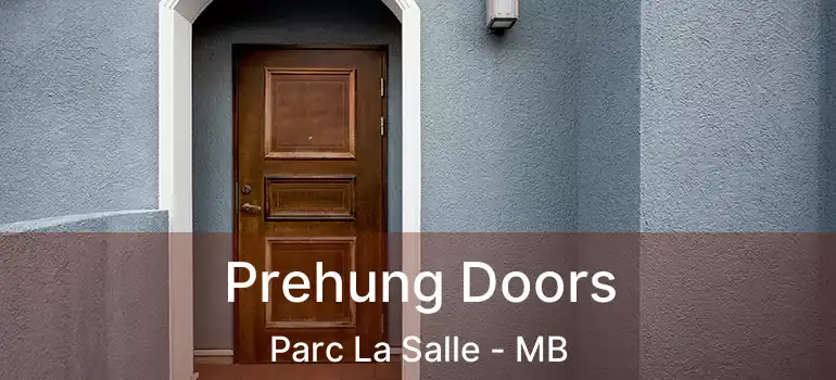  Prehung Doors Parc La Salle - MB