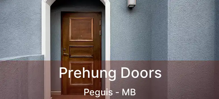  Prehung Doors Peguis - MB