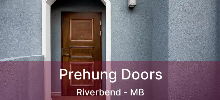  Prehung Doors Riverbend - MB