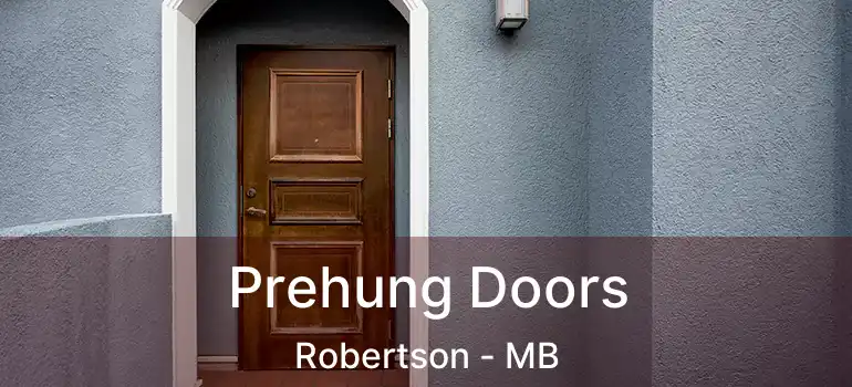 Prehung Doors Robertson - MB