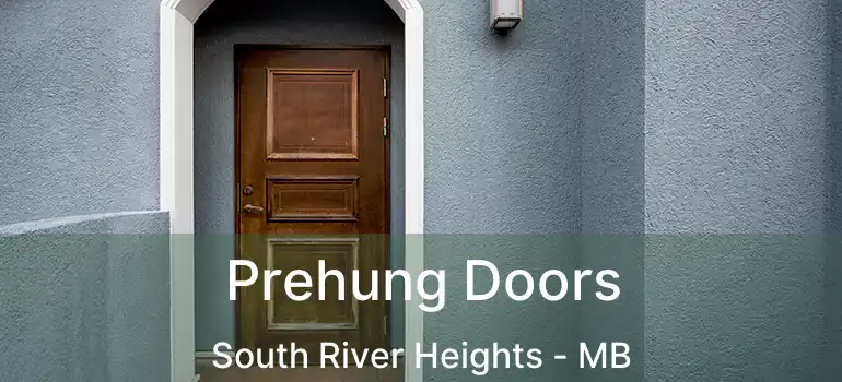  Prehung Doors South River Heights - MB