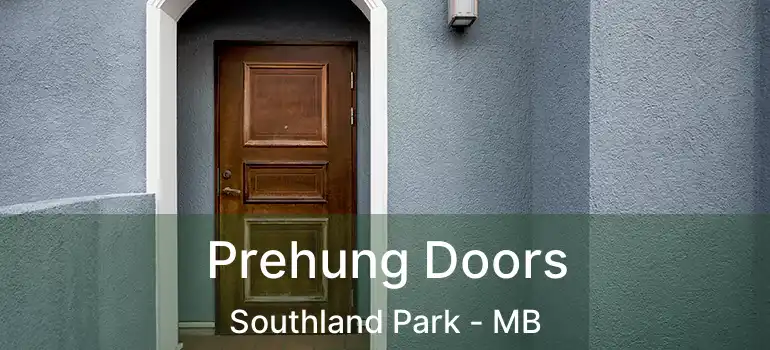  Prehung Doors Southland Park - MB