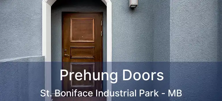  Prehung Doors St. Boniface Industrial Park - MB