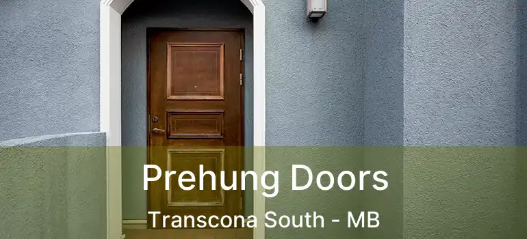  Prehung Doors Transcona South - MB