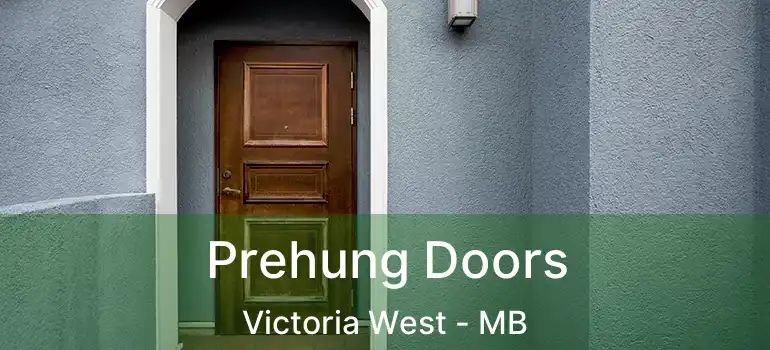  Prehung Doors Victoria West - MB
