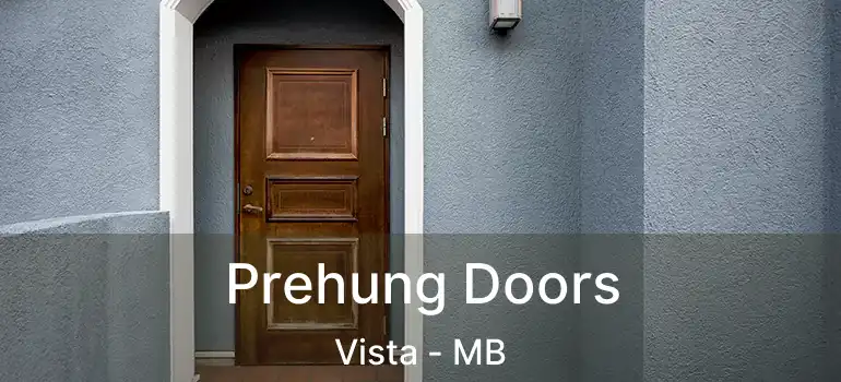  Prehung Doors Vista - MB
