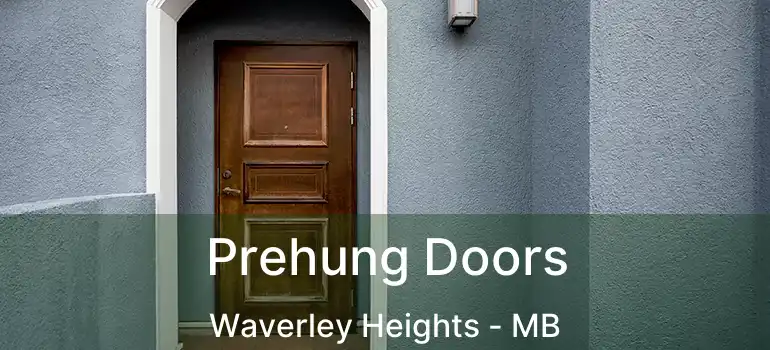  Prehung Doors Waverley Heights - MB